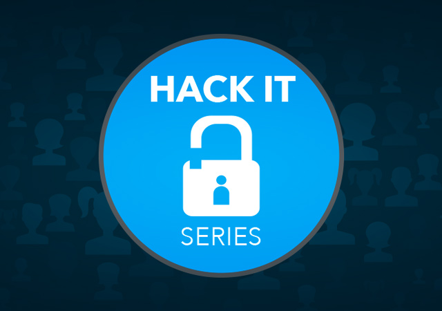 HACK IT Series